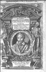 Andreas Laurentius Henrici III Gall. et Navar. regis consil. et medic. ordinarius aet. XXXIX - Histo [...]