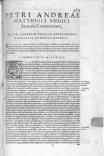 [Lettrine : Q] - Petri Andreae Matthioli medici senensis Commentarii, in libros sex Pedacii Dioscori [...]