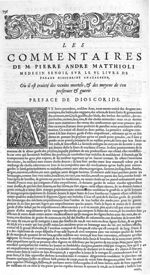 [Bandeau et lettrine : A] - Commentaires de M. Pierre Andre Matthiole medecin senois sur les six liv [...]