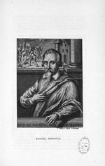 Planche 4. Michael Servetus - Some apostles of physiology