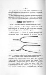Fig. 19. Aiguille enfilée de soie fine stérilisée et conservée dans la vaseline / Fig. 20. 1. Porte- [...]