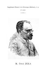 M. Émile Zola - La Chronique médicale : revue bi-mensuelle de médecine scientifique, littéraire & an [...]