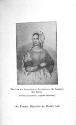 Trotula de Ruggiero= Platearius de Salerne - Les femmes médecins, étude de psychologie sociale inter [...]