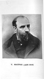 V. Magnan (1835-1916) - Annales médico-psychologiques
