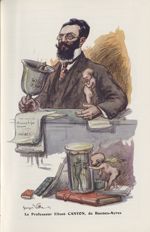 [Caricature] Le Professeur Eliseo Canton, de Buenos-Ayres (Georges Villa) - Chanteclair