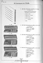XX. Instruments pour l'oreille. 4405 Série d'instruments auriculaires, de Sprague, se composant de : [...]