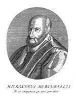 Mercuriali / Mercuriale, Hieronimo / Geronimo (1530-1606)