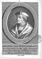 Watt, Joachim de dit Vadianus (1484-1551)