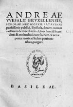 [Page de titre] - Andreae Wesalii Bruxellensis ... epistola, docens venam axillarem dextri cubiti in [...]