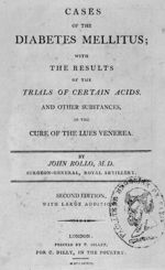 [Page de titre] - Cases of the diabetes melittus with the results of the trials of certain acids, an [...]