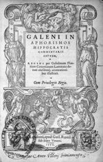 [Frontispice] - Galeni in aphorismos Hippocratis commentarii septem