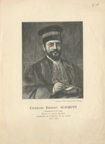 Schmitt, Charles-Ernest (1841-1905). Pharmacien de 1re classe. Docteur ès sciences physiques. Profes [...]