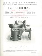 Spécialité de machines ... Edmond Frogerais. Mélangeur-Malaxeur
