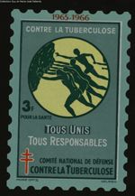 1965-1966. Contre la tuberculose. 3F pour la santé. Comité national de défense contre la tuberculose